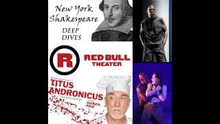 New York Shakespeare Deep Dive Chat with McKinley Belcher III of Red Bull Theater's Titus Andronicus