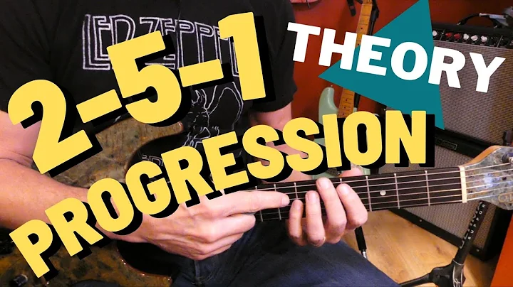 2-5-1 Progression Explained
