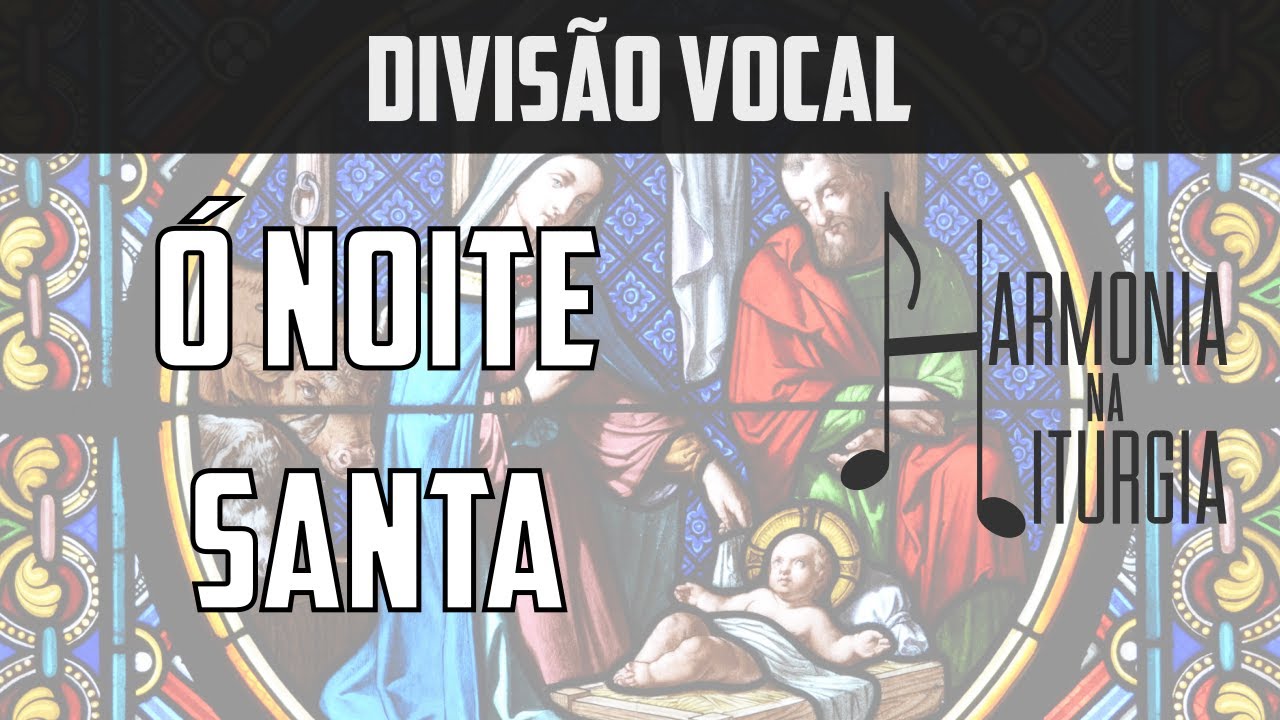 Natal - NOITE SANTA - ( Notas musicais, letra, acordes, karaoke ) 