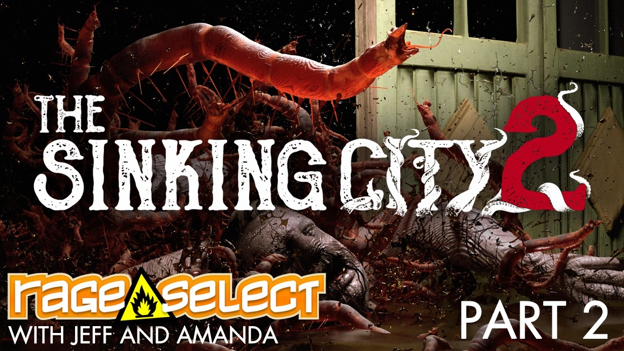 The Sinking City 2 (The Dojo) Let's Play - Part 2