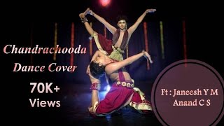 Chandrachooda | Janeesh Y M & Anand C S | Dance cover