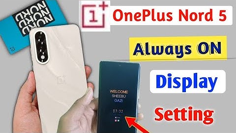 Oneplus Nord 5 5g Always On Display Setting/How to always on screen in oneplus nord 5 5g 