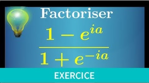 complex number • half angle technique • factor 1-e^ia/1+e^(-ia) • prepa MPSI PCSI ECS