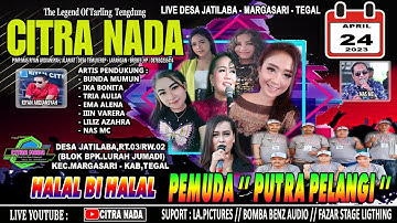 CITRA NADA LIVE HALAL BI HALAL PEMUDA 