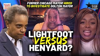 Lori Lightfoot HIRED TO INVESTIGATE Embattled Dolton Mayor Tiffany Henyard Roland Martin