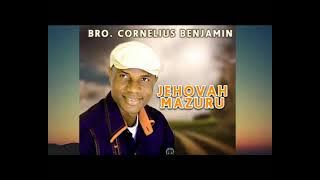 Bro Cornelius Benjamin': Jehovah mazuru