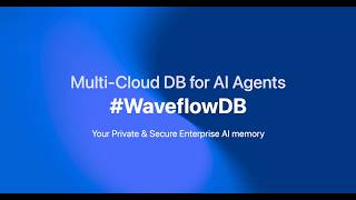 WaveflowDB - Build Smarter AI: Deterministic Retrieval + RAG Guide