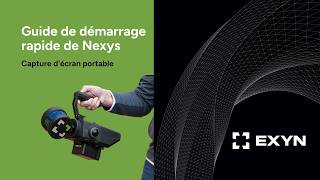 Guide de démarrage rapide de Nexys (Capture portable) - Sous-titres français