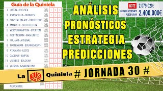 Pronosticos quiniela jornada 30