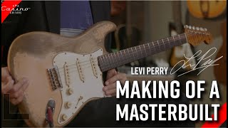 Making Of A Masterbuilt Fender Custom Shop Levi Perry