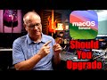 Mac OS Sonoma Should You Upgrade