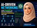 AI Driven Networking How ChatGPT is Revolutionizi