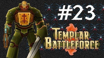 Templar Battleforce Episode 23: There And Back Again