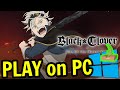 How To PLAY Black Clover Mobile On PC DOWNLOAD And INSTALL Usitility2