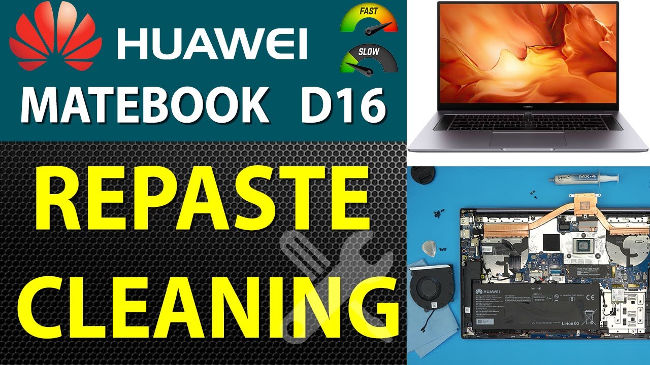 How to Repaste and Clean an Huawei Matebook D16 AMD Hvy Wap9 Laptop