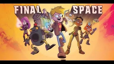 Final Space S02 Opening in HD