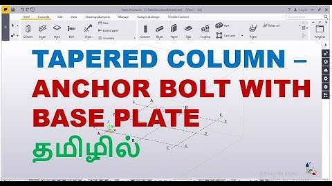 tekla structures - tapered column and anchor bolt with base plate
