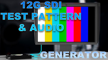 Easily Test Professional Grade 4k SDI Displays With The 12G SDI BG-SDITPG