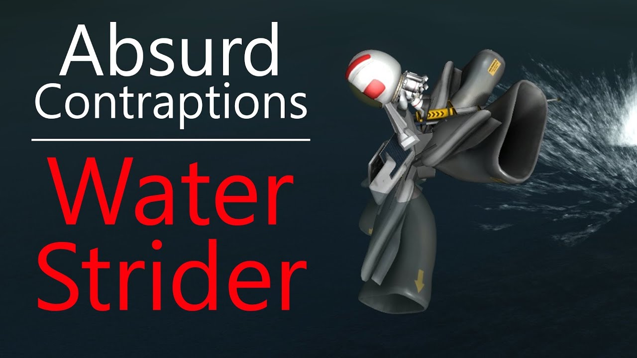 KSP: Absurd Contraptions - Water Strider - YouTube