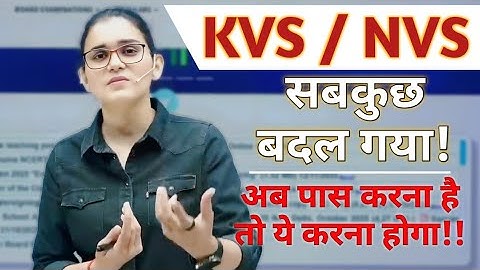 KVS NVS New pattern Syllabus and everything Changed || By HIMANSHI SINGH 