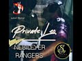 Nebileyer rangersprivate leo2024 official music