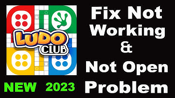 How To Fix Ludo Club App Not Working | Ludo Club Not Open Problem | PSA 24