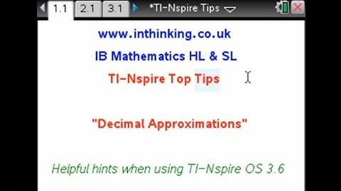 TI Nspire Tips   Decimal Approximation