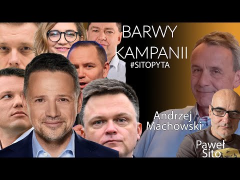 BARWY KAMPANII - Andrzej Machowski - Paweł Sito #SitoPyta