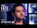 THIS IS FATE | Season 6 - Episode 84 Promo | Kundali Bhagya | Dubbed in English | GG26
