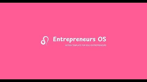 Entrepreneur OS Dashboard – Notion Template for Solo Entrepreneurs