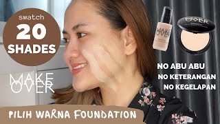 CARA NENTUIN WARNA FOUNDATION YANG TEPAT + REVIEW 20 SHADE MAKE OVER FOUNDATION & POWDER FOUNDATION