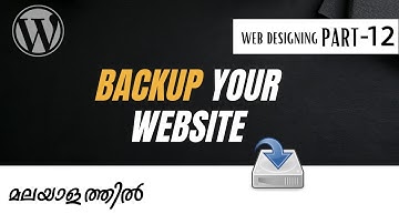 WordPress Web Designing Malayalam PART - 12 # Backup Your Website
