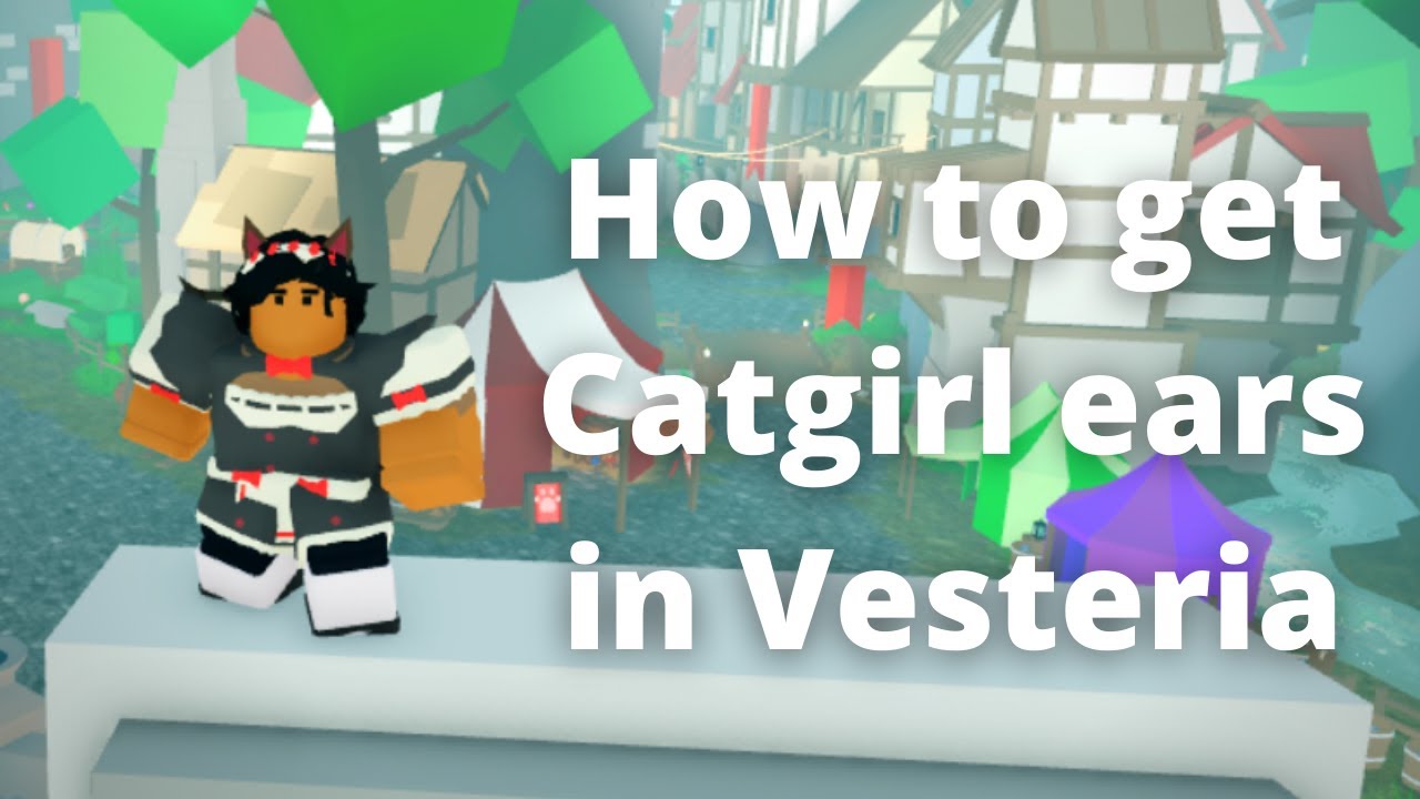 How to get cat ears in Vesteria (A complete guide) YouTube