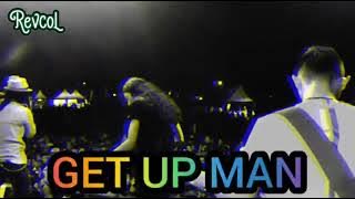 GET UP MAN | REVOLUTION COLOUR