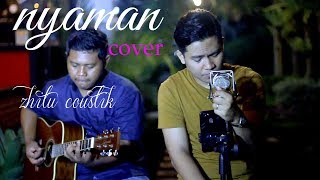 Download Mp3 NYAMAN - ANDMESH KAMALENG COVER ZHITU COUSTIK Gudang lagu Download Mp3 NYAMAN - ANDMESH KAMALENG COVER ZHITU COUSTIK
