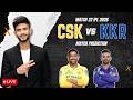 LIVE🛑 CSK vs KKR | Match Prediction | IPL 2026 | Match - 22 | CSK vs KKR 2026 | Cricket Prediction