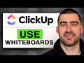 How to Use WHITEBOARDS in ClickUP (Easy Guide 2026)