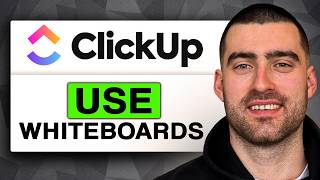 How to Use WHITEBOARDS in ClickUP (Easy Guide 2026)