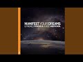 Manifest Your Dreams: Extremely Powerful Guided Meditation
