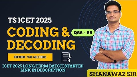 Coding & Decoding (Q56 - 65) TS ICET 2024 Previous Q