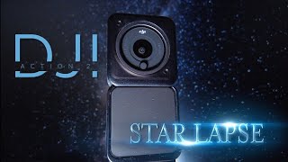 DJI Action 2 Star Lapse