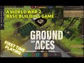 Ground Of Aces - First Time Playing