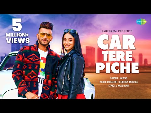Car Tere Piche - Meaning In Hindi - Nawaab