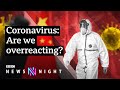 Coronavirus: Is the UK’s response to Covid19 proportionate? - BBC Newsnight