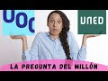 UNED O UOC: Cuál es MEJOR? | Precios, nivel de dificultad, asignaturas y más | En Grado de Tentativa