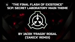 SCP: Secret Laboratory - Main Theme ZANICK Remix