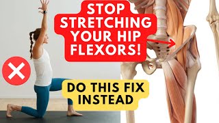 STOP Stretching & Blaming Your Hip Flexors! Do This Fix Instead