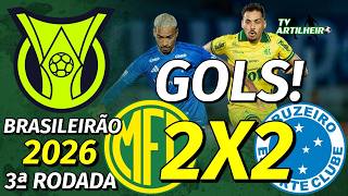 [Série A '26] 3ª Rodada | Mirassol/SP 2 X 2 Cruzeiro | GOLS! | TV ARTILHEIRO