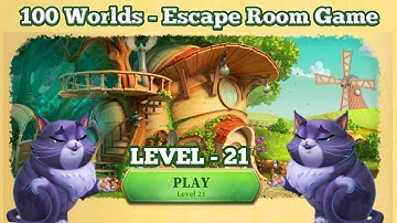 100 Worlds - Escape Room Game Level 21