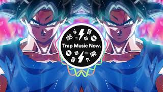 DRAGON BALL SUPER Ultra Instinct TRAP REMIX